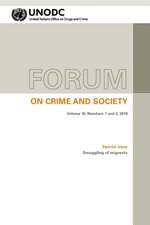 Forum on Crime and Society, Volume 10