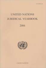 United Nations Juridical Yearbook 2006