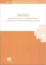 Uncitral Digest of Case Law on the United Nations Convention on the International Sale of Goods