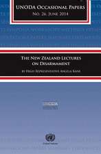 New Zealand Lectures on Disarmament by High Representative Angela Kane (The)