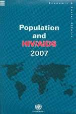 Population and HIV/AIDS 2007 (Wall Chart)