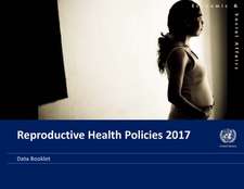 Reproductive Health Policies 2017