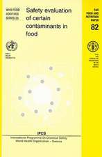 Safety Evaluation of Certain Contaminants in Food