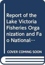 Report of the Lake Victoria Fisheries Organization and Fao National Stakeholders' Workshops on Fishing Effort and Capacity on Lake Victoria (2006): Ta