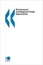 Environment and Regional Trade Agreements