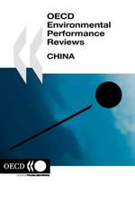 OECD Environmental Performance Reviews: China