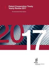 Patent Cooperation Treaty Yearly Review - 2017