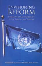 Envisioning Reform: Enhancing UN Accountability in the 21st Century