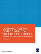 Asian Development Bank: Good Practices for Developing a Loca