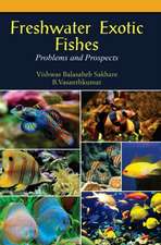 FRESHWATER EXOTIC FISHES