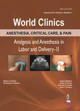 World Clinics: Anesthesia and Analgesia in Labour and Delivery-II