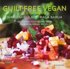 GUILT FREE VEGAN COOKBOOK