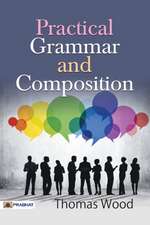 Thomas, W: PRAC GRAMMAR & COMPOSITION