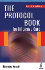 The Protocol Book for Intensive Care