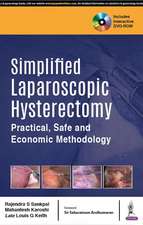 Simplified Laparoscopic Hysterectomy: Practical, Safe and Economic Methodology