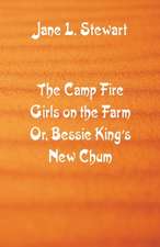 The Camp Fire Girls on the Farm