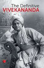 THE DEFINITIVE VIVEKANANDA