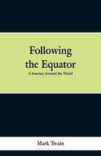 Following the Equator