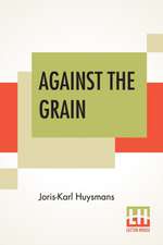 Against The Grain