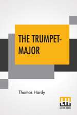 The Trumpet-Major