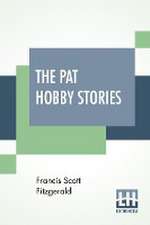 The Pat Hobby Stories (Complete)