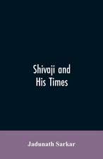 Shivaji and His Times