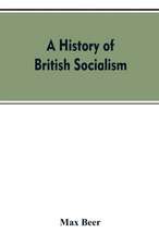 A history of British socialism