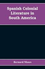 Spanish colonial literature in South America