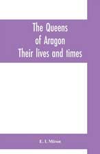 The queens of Aragon