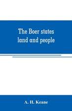 The Boer states; land and people