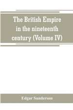 The British Empire in the nineteenth century