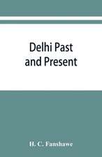 Delhi past and present