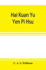 Hai kuan yu¿ yen pi hsu¿; An Anglo-Chinese glossary for customs and commercial use