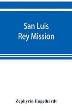 San Luis Rey Mission