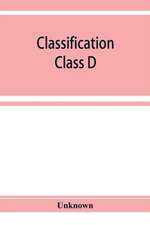 Classification. Class D