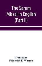 The Sarum Missal in English (Part II)