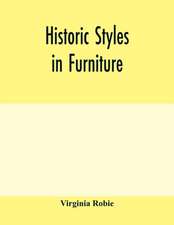 Historic styles in furniture