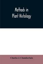 Methods in plant histology