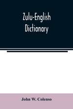 Zulu-English Dictionary