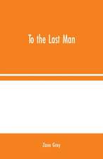 To the Last Man