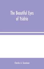 The Beautiful Eyes of Ysidria