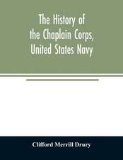 The history of the Chaplain Corps, United States Navy