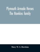 Plymouth Armada heroes