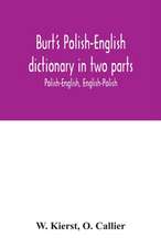 Burt's Polish-English dictionary in two parts