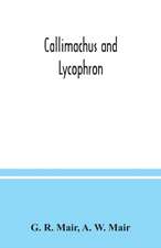 Callimachus and Lycophron