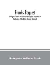 Franks bequest