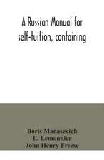 A Russian manual for self-tuition, containing