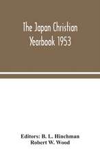 The Japan Christian yearbook 1953