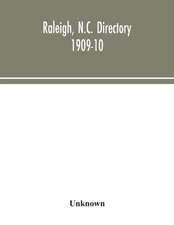 Raleigh, N.C. directory 1909-10