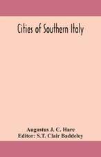 Cities of Southern Italy